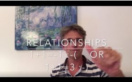Relationships, 1+1=3 or 1+1=0