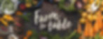 FARM TO TABLE