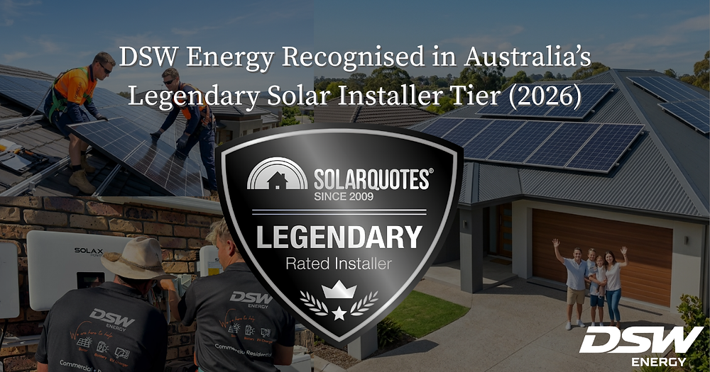 Solar Legendary DSW Energy Recognised in Australia’s Legendary Solar Installer Tier (2026)