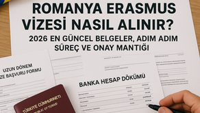 Romanya Erasmus Vizesi Nasıl Alınır?En Güncel Belgeler, Adım Adım Süreç ve Öğrenci Deneyimleri