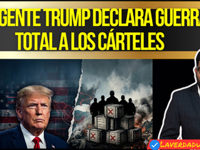 #URGENTE TRUMP DECLARA GUERRATOTAL A LOS CÁRTELES