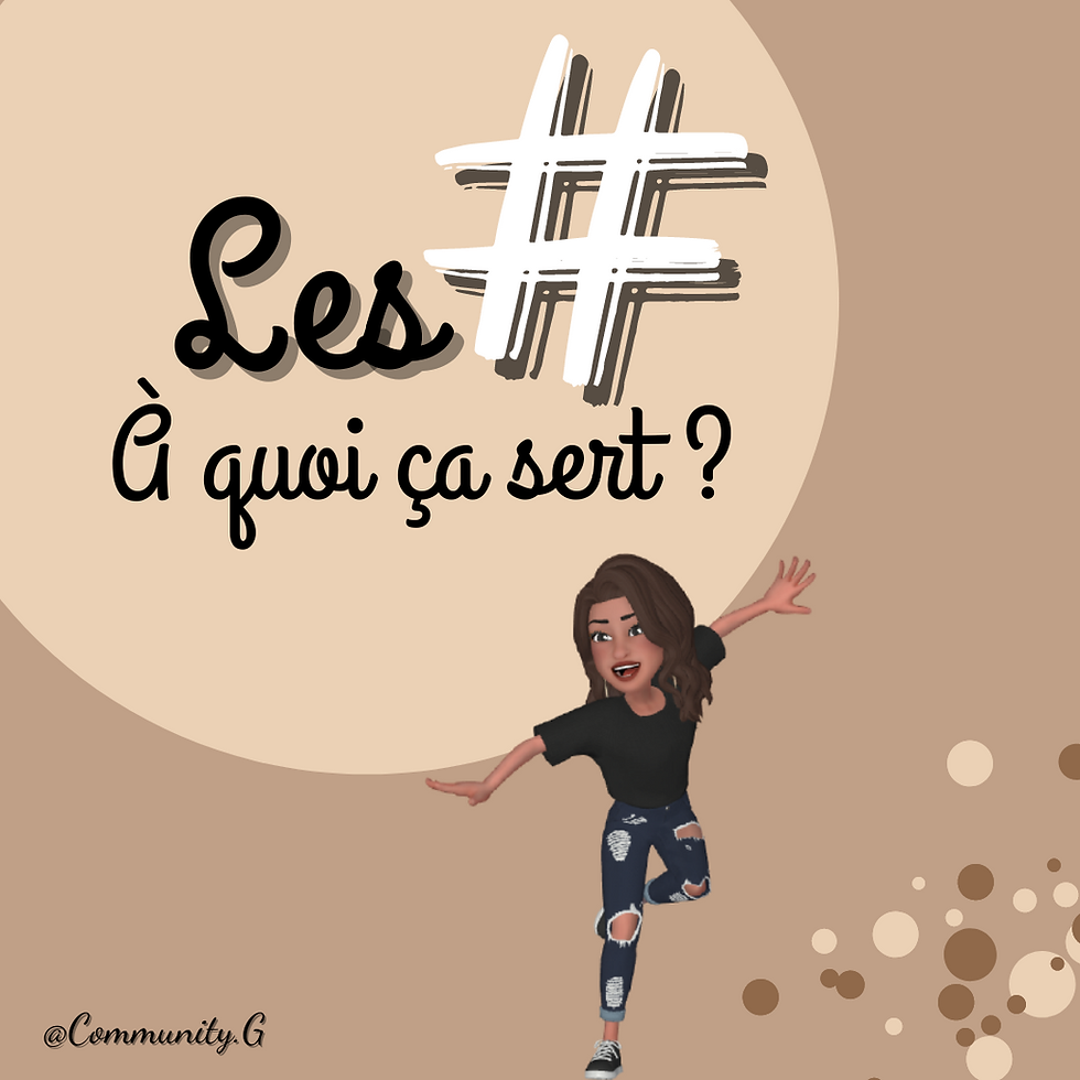 A quoi sert les #? • CM