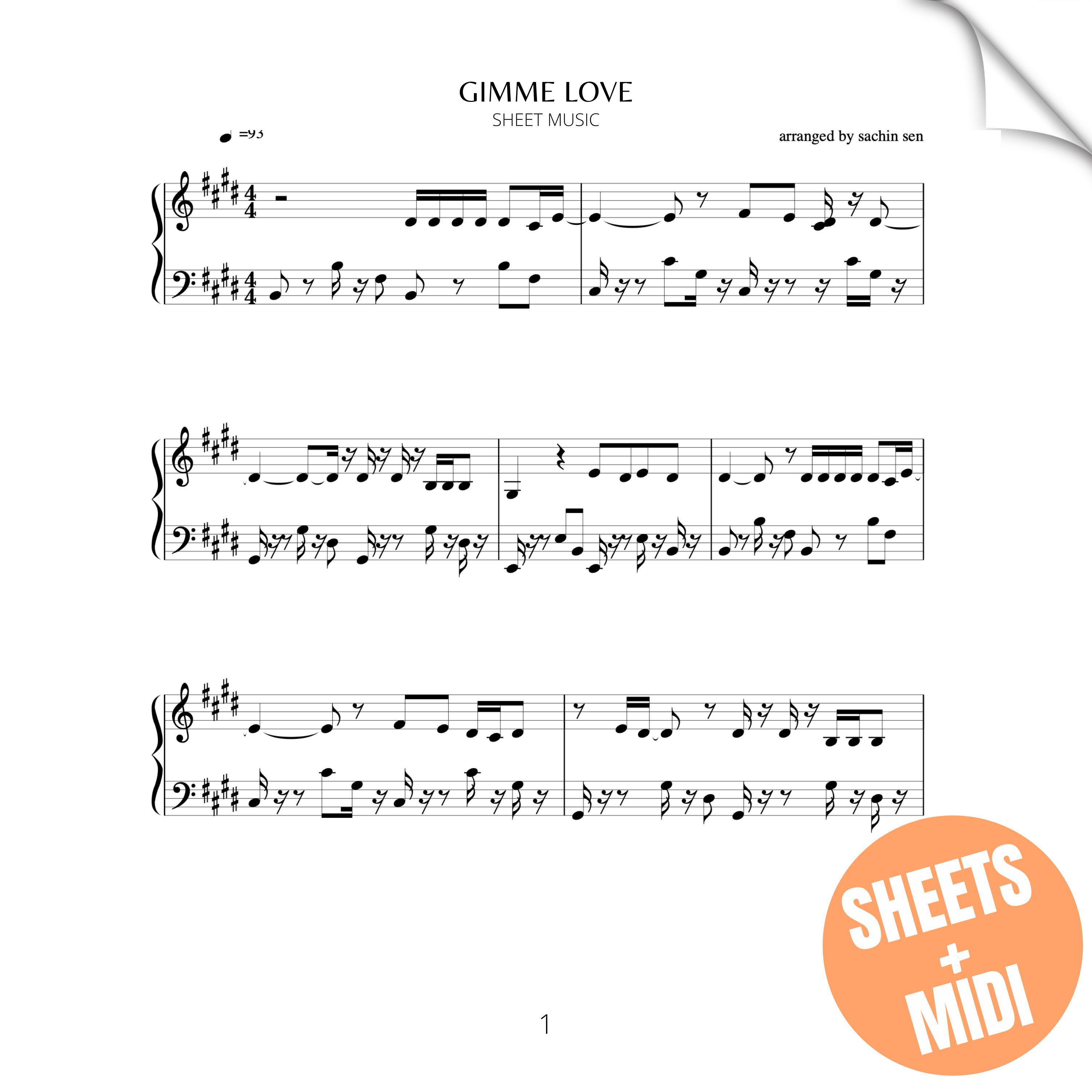 Gimme Love (SHEET MUSIC & MIDI)