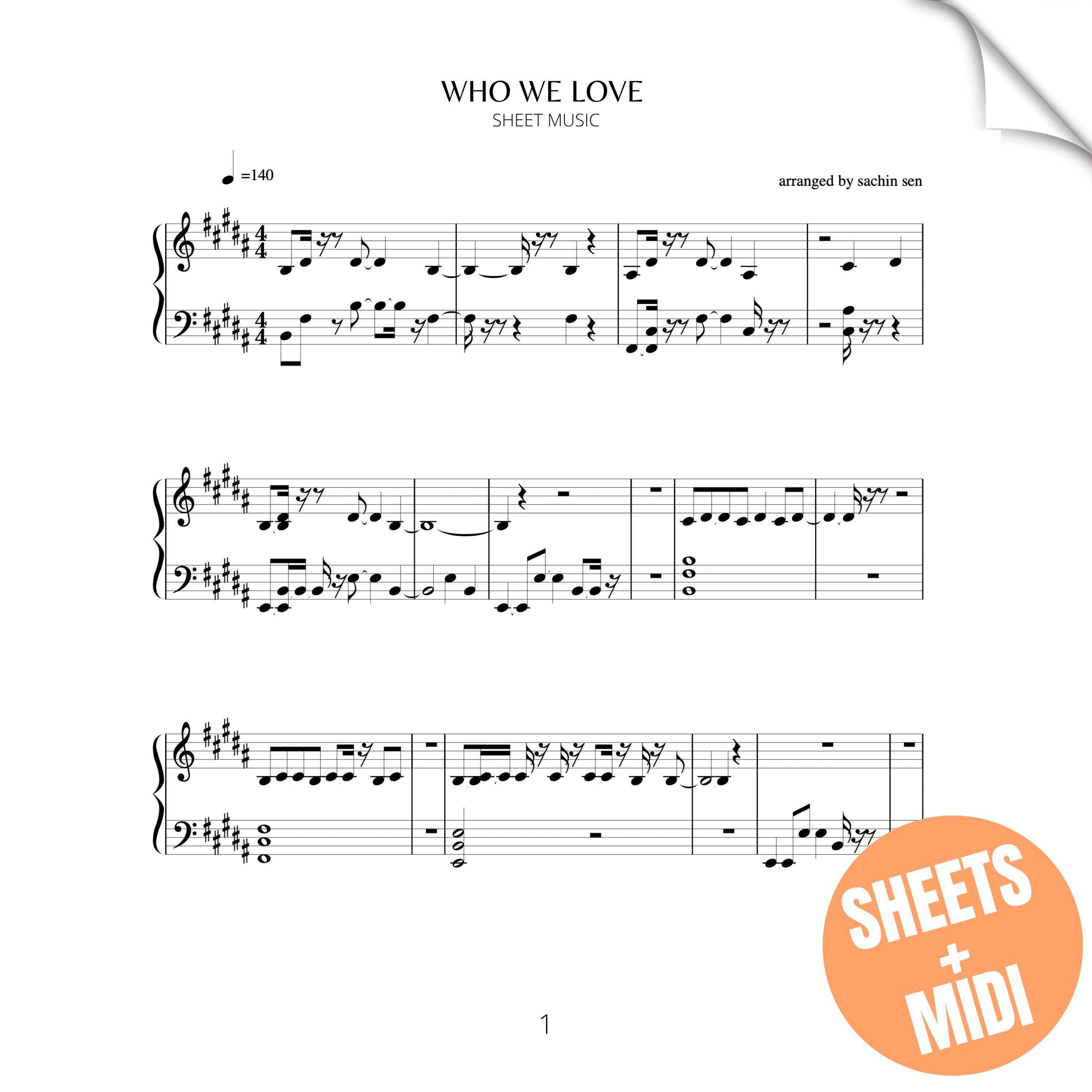 Who We Love (SHEET MUSIC & MIDI)