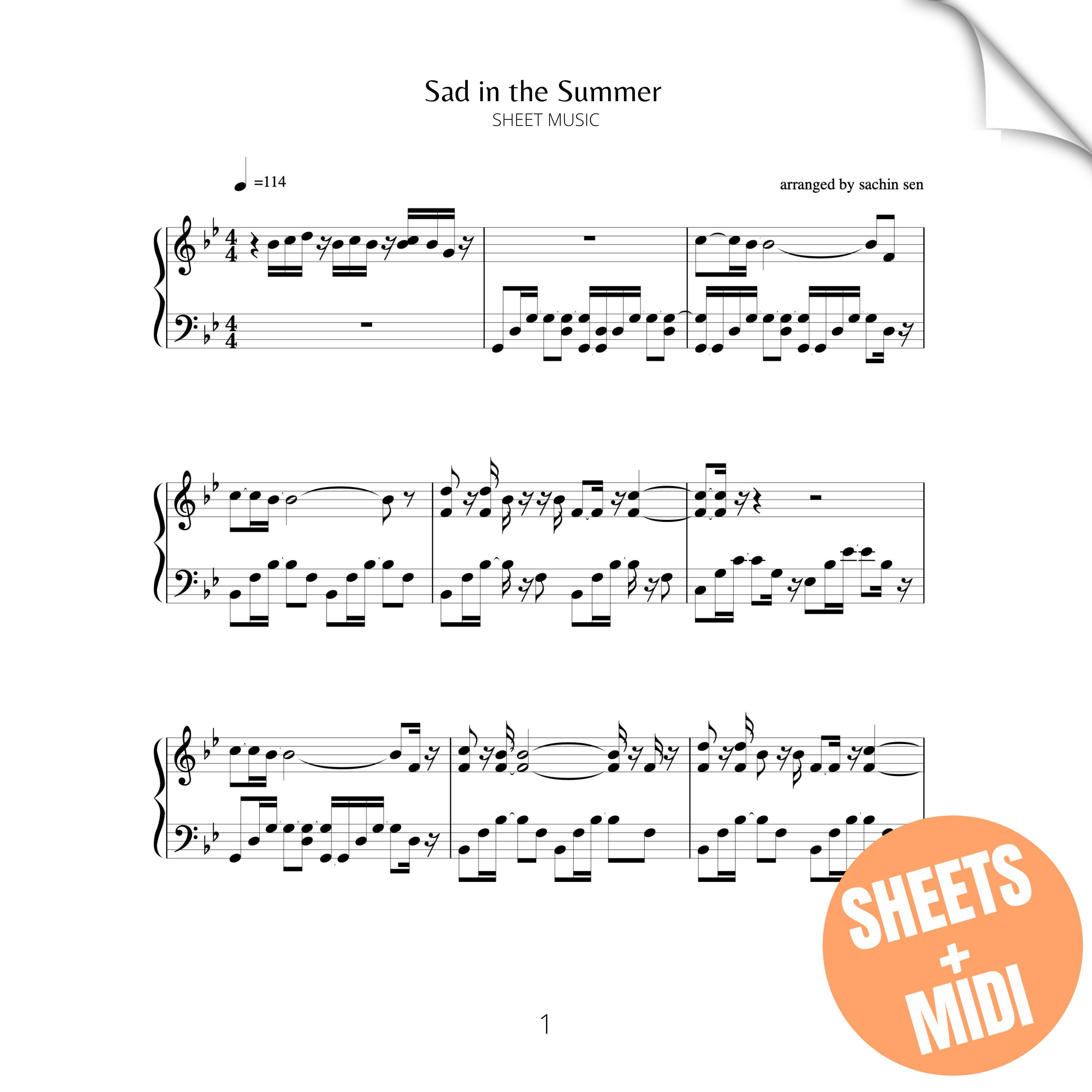 Sad in the Summer (SHEET MUSIC & MIDI)