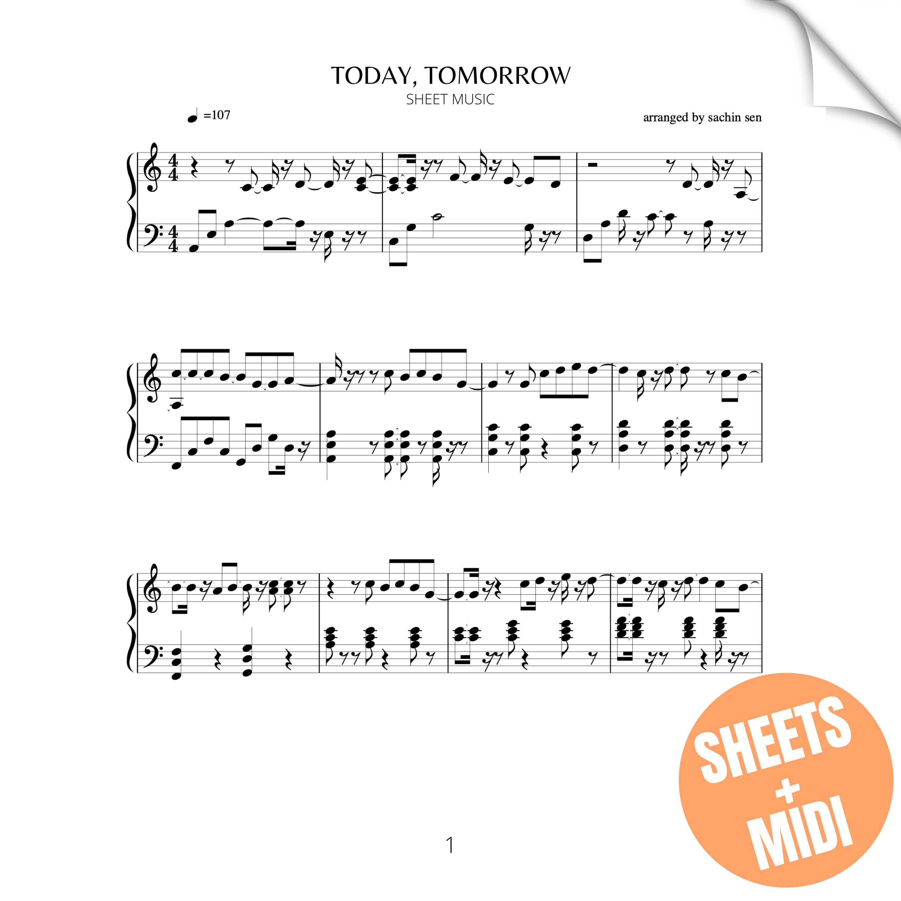 Today, Tomorrow (SHEET MUSIC & MIDI)