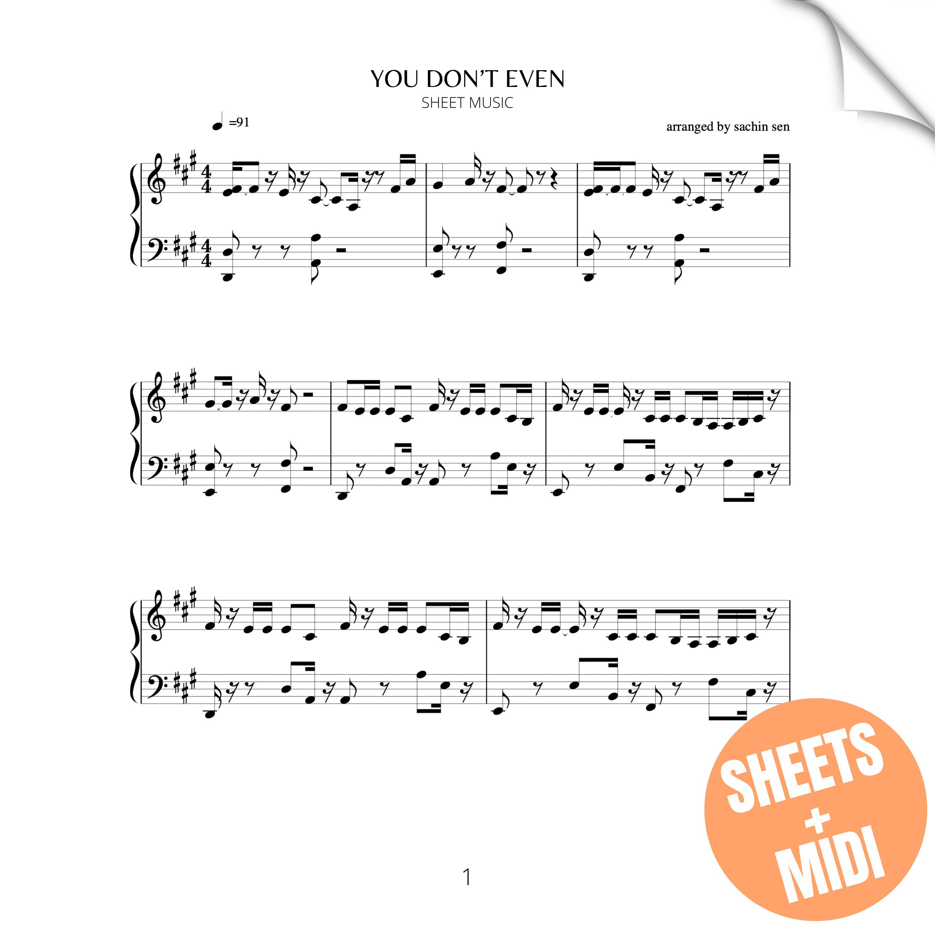 You Don't Even (SHEET MUSIC & MIDI)