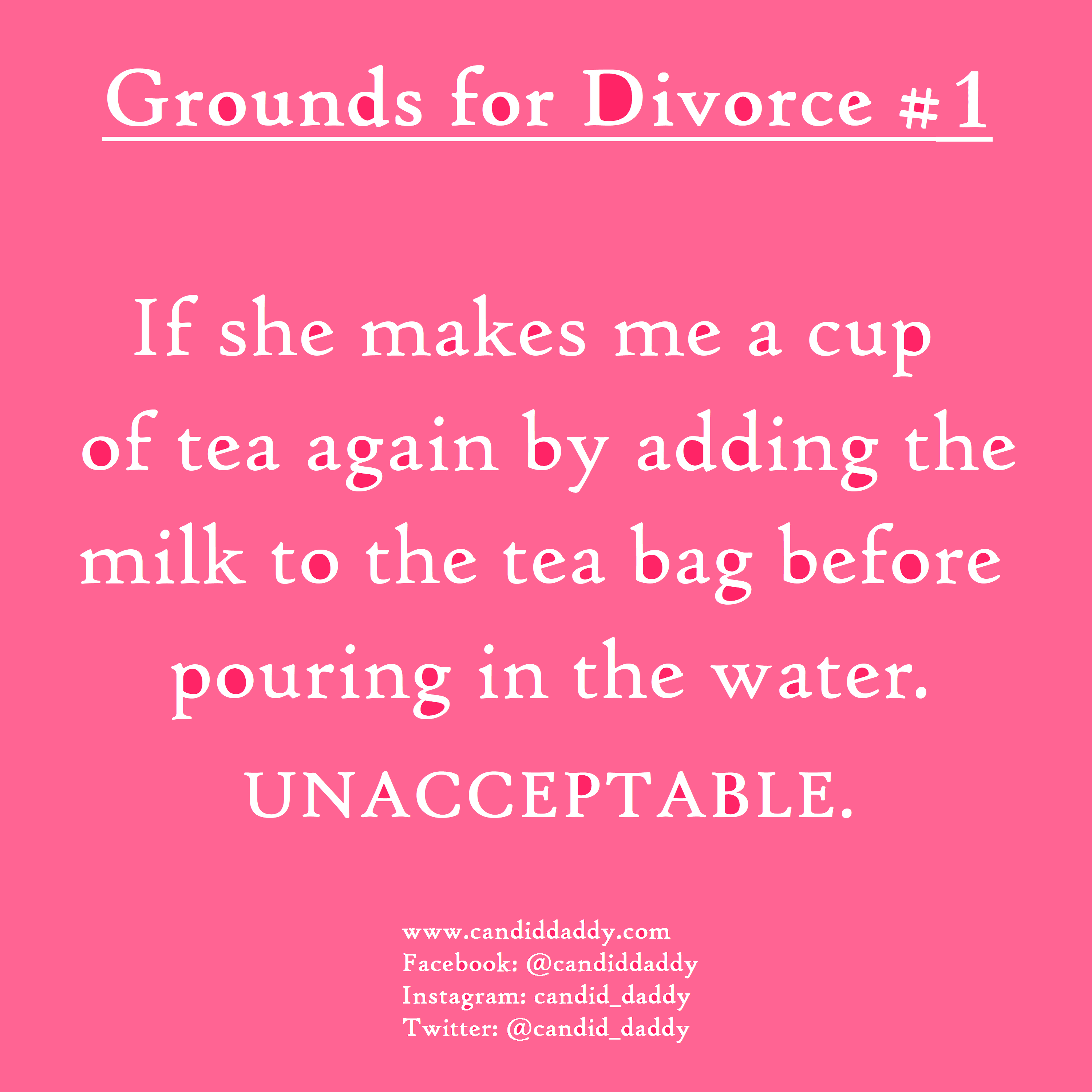 Candid Daddy - Grounds for Divorce