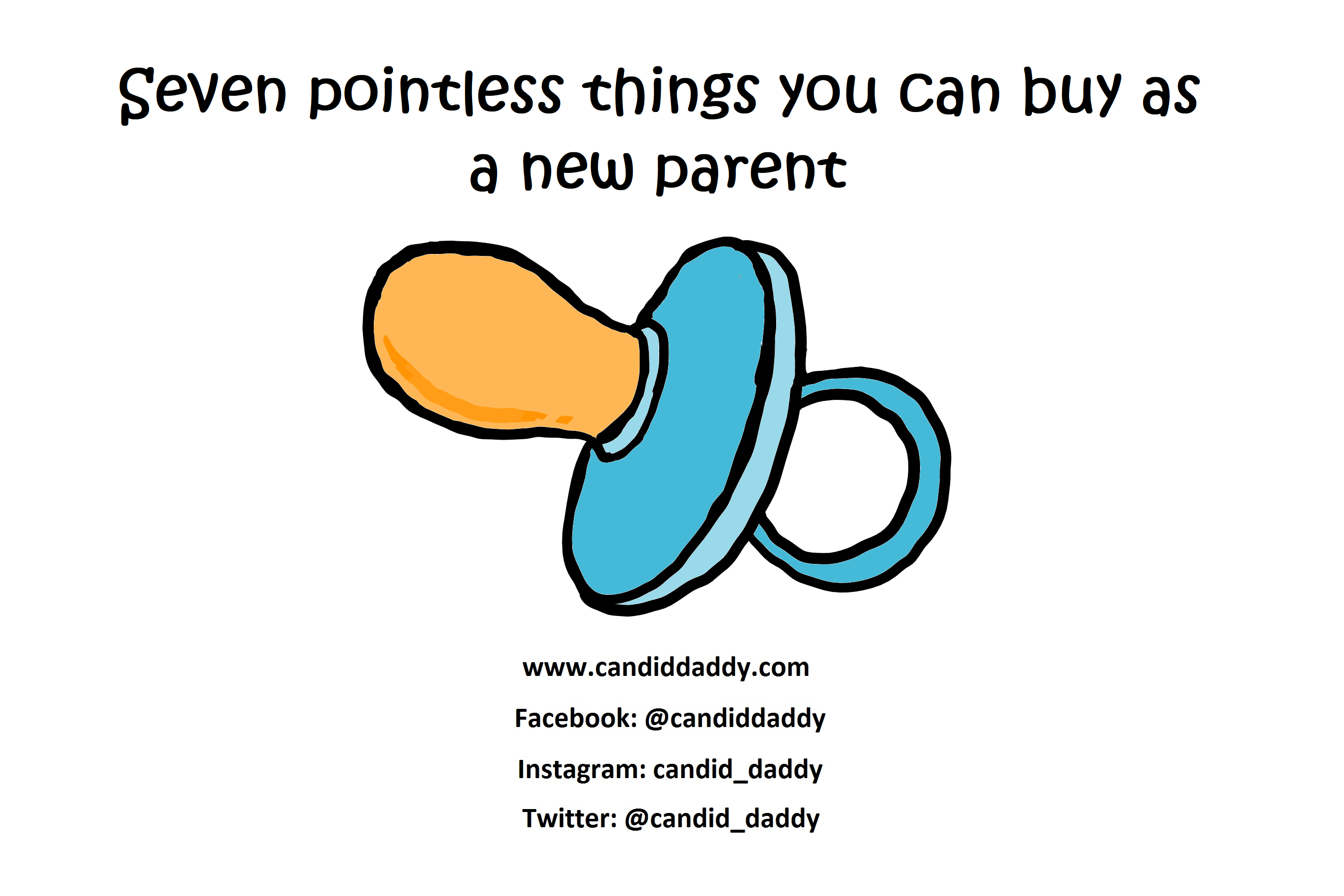 Candid Daddy - Seven pointless things you can buy as a new parent