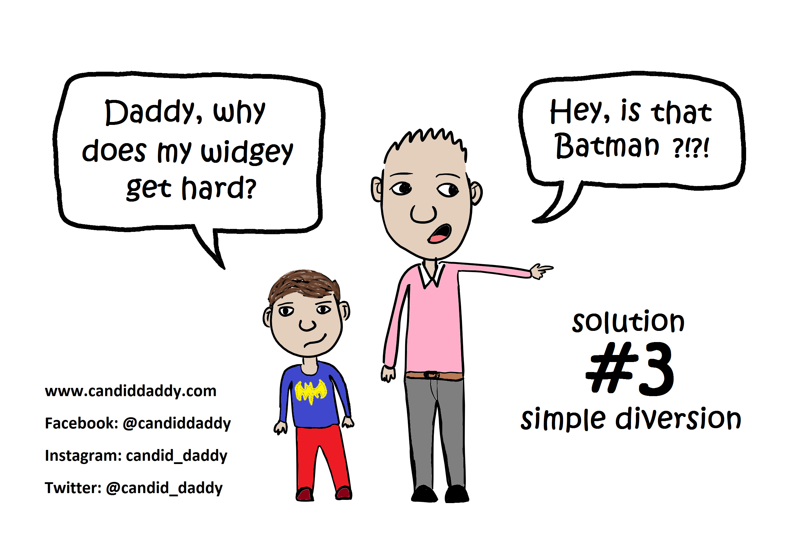 Candid Daddy - awkward question #3