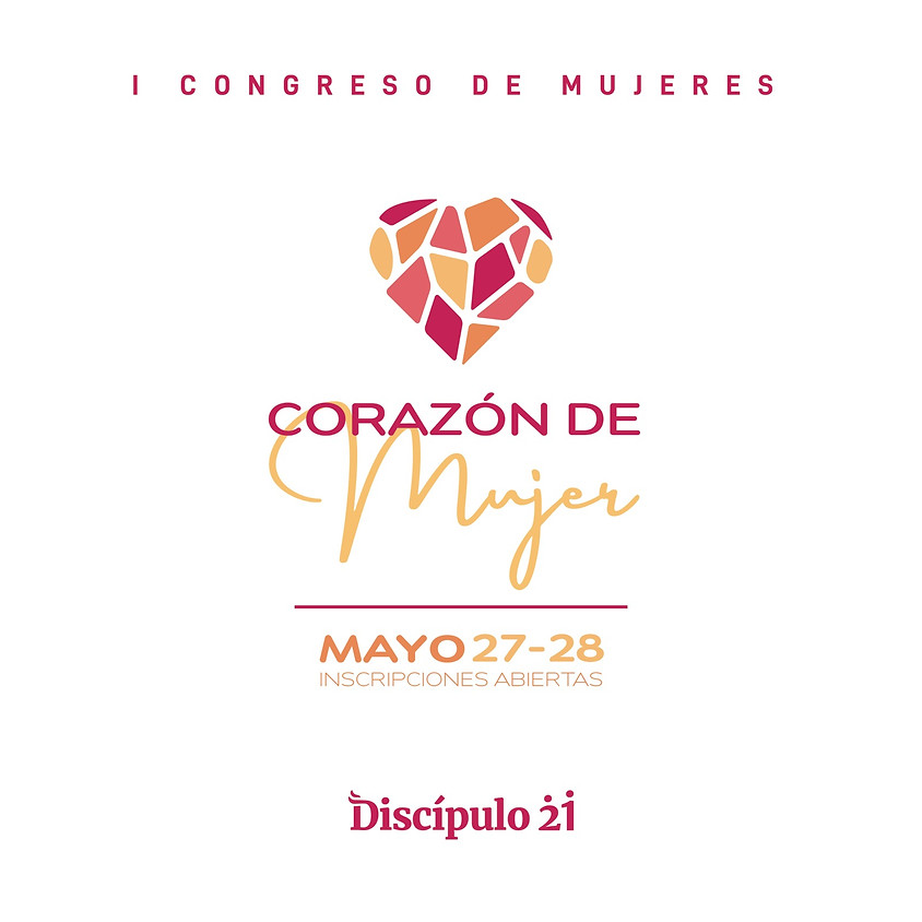 I Congreso de Mujeres: Corazón de Mujer