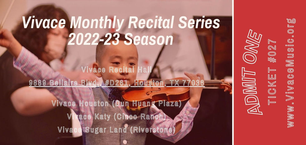 Vivace Monthly Recital Series | 2022-23 Season - XXVIII