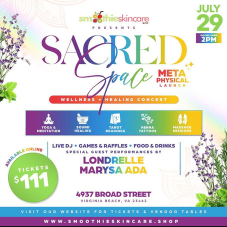 Sacred Space Healing Concert Presented by SmoothieSkincare&co 