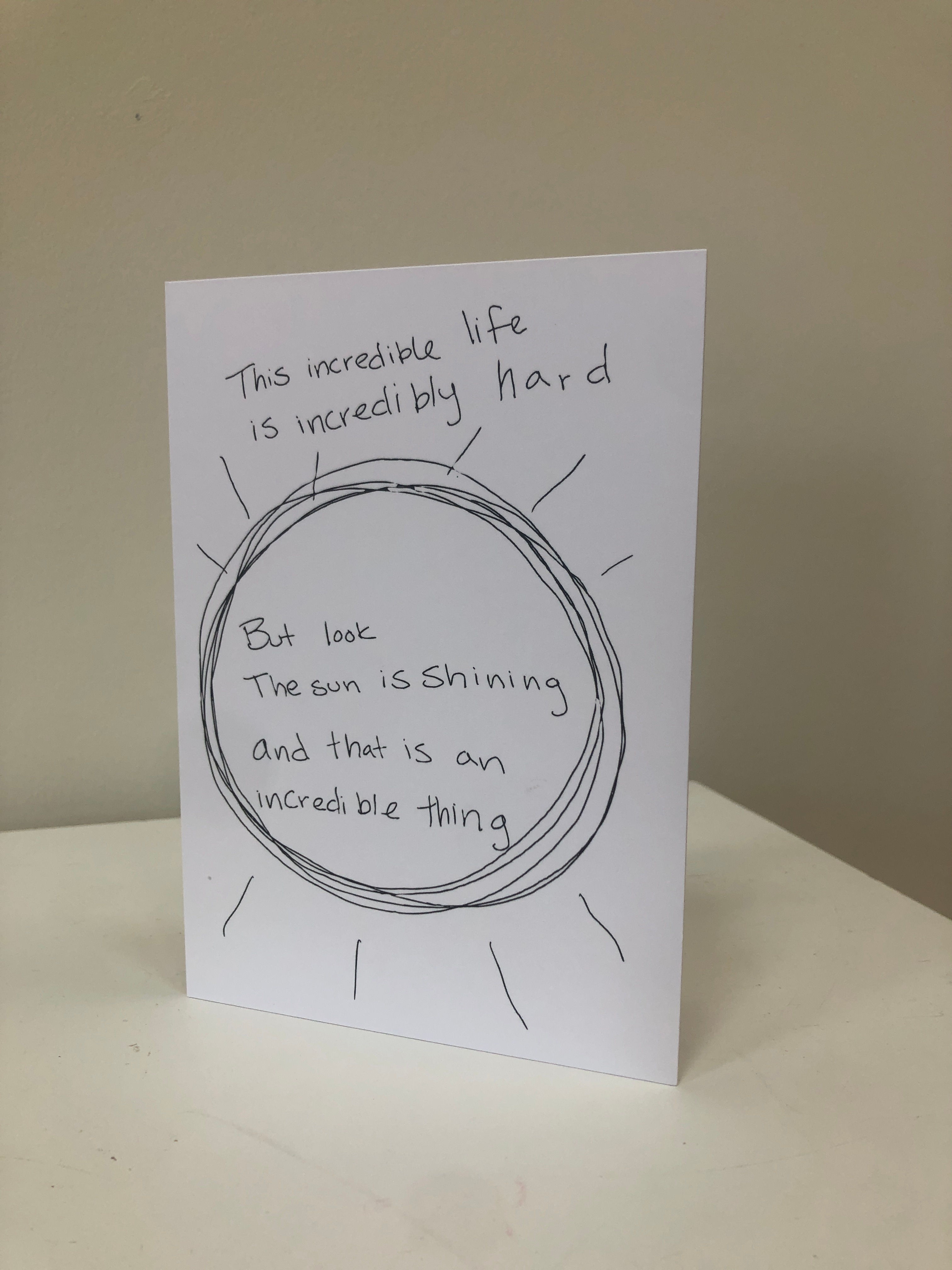 This Incredible Life - Greeting Card