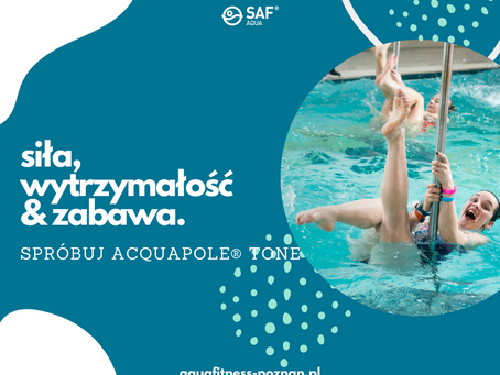 Spróbuj Acquapole® Tone!