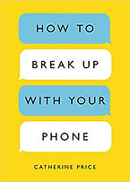 Break up with phone.jpg