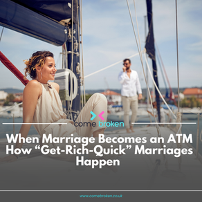 When Marriage Becomes an ATM: How “Get-Rich-Quick” Marriages Happen