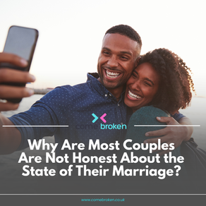 Why Most Couples Are Not Honest About the State of Their Marriage