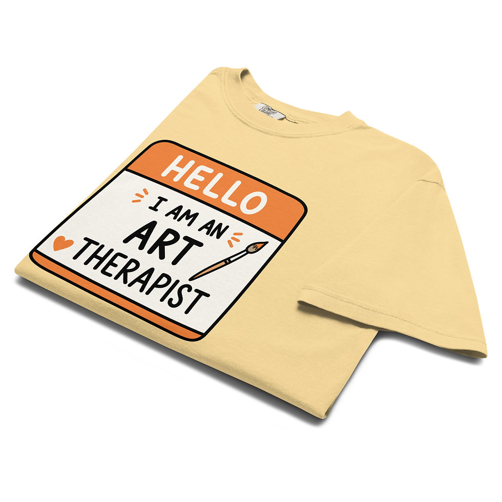 Thumbnail: Hello, I Am An Art Therapist | T-Shirt