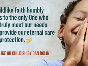 Childlike or Childish?