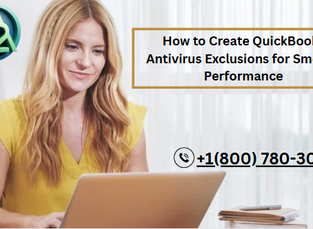 How to Begin with QuickBooks Antivirus Exclusions to Prevent Conflicts?