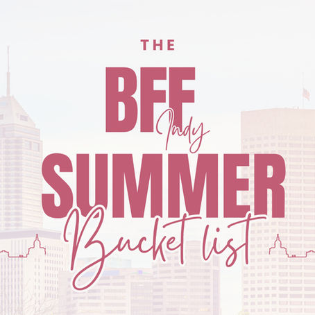 Indianapolis Summer Bucket List: 30 Fun Ways to Make the Most of Summer in Indy