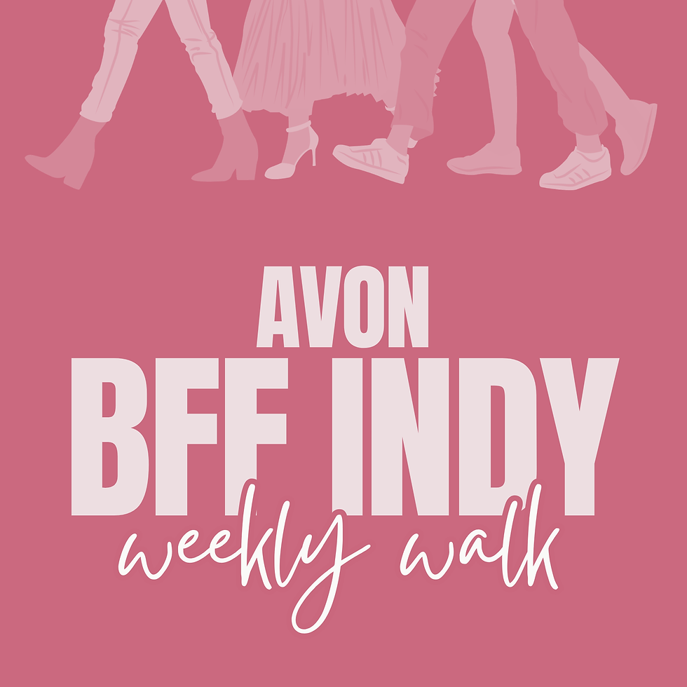 Avon Weekly Walk | BFF Indy Women’s Walk Club