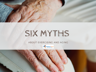 Six Myths About Exercising and Aging