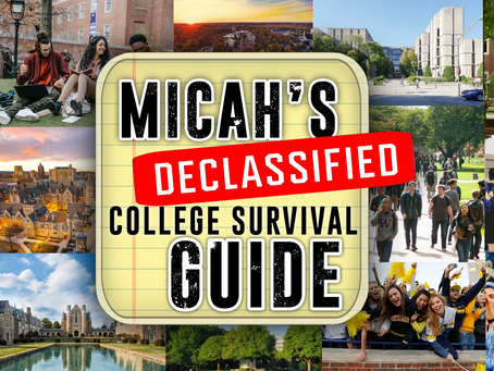 Micah's Declassified College Survival Guide