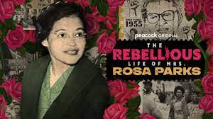 The Rebellious Life of Mrs. Rosa Parks | Official Trailer | Peacock Original