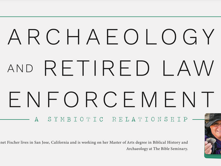 Archaeology and Retired Law Enforcement: A Symbiotic Relationship