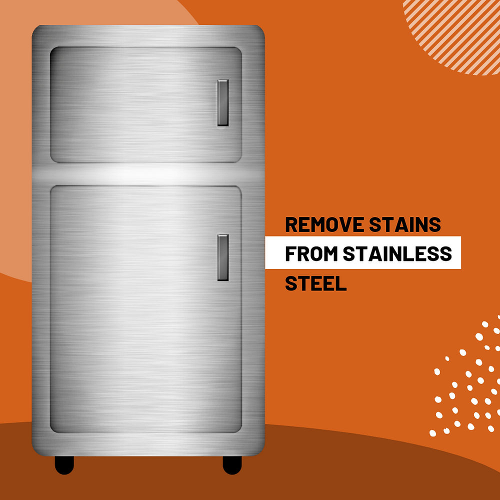 How to remove stains from stainless steel