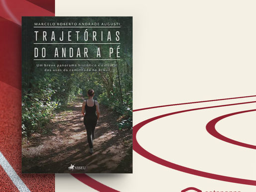 TRAJETÓRIAS DO ANDAR A PÉ