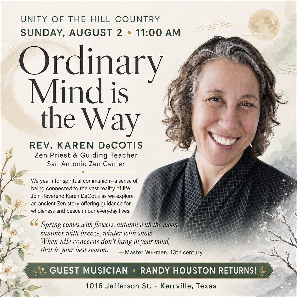 Sunday Service with Guest Speaker Rev. Karen DeCotis, Zen Priest and Guiding Teacher