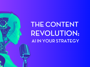 The Content Revolution: How AI Boosts Your Communication and Marketing