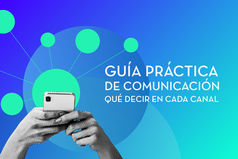 Guía práctica de comunicación: qué decir en cada canal y cómo usarlo mejor
