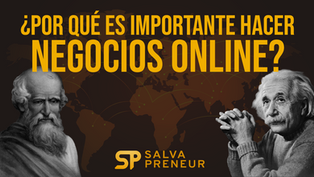 ¿Por qué es importante hacer negocios online?