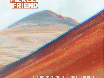 Fierce Friend - Blood Red Hills