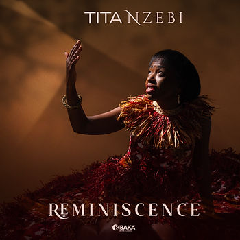Tita Nzebi - Reminiscence