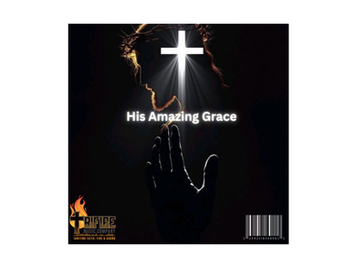 Trifire Sounds - His Amazing Grace