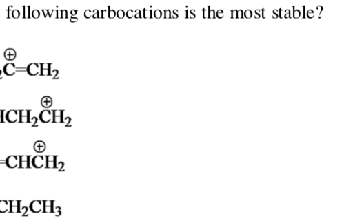 How To Determine Which Of The Following Carbocations Is The Most Stable?