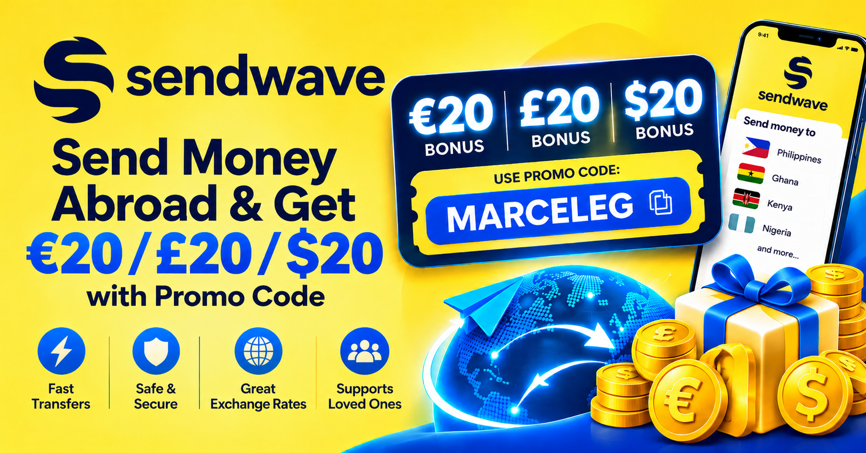 Sendwave promo code MARCELEG: $20 / £20 / €20 off your first money transfer