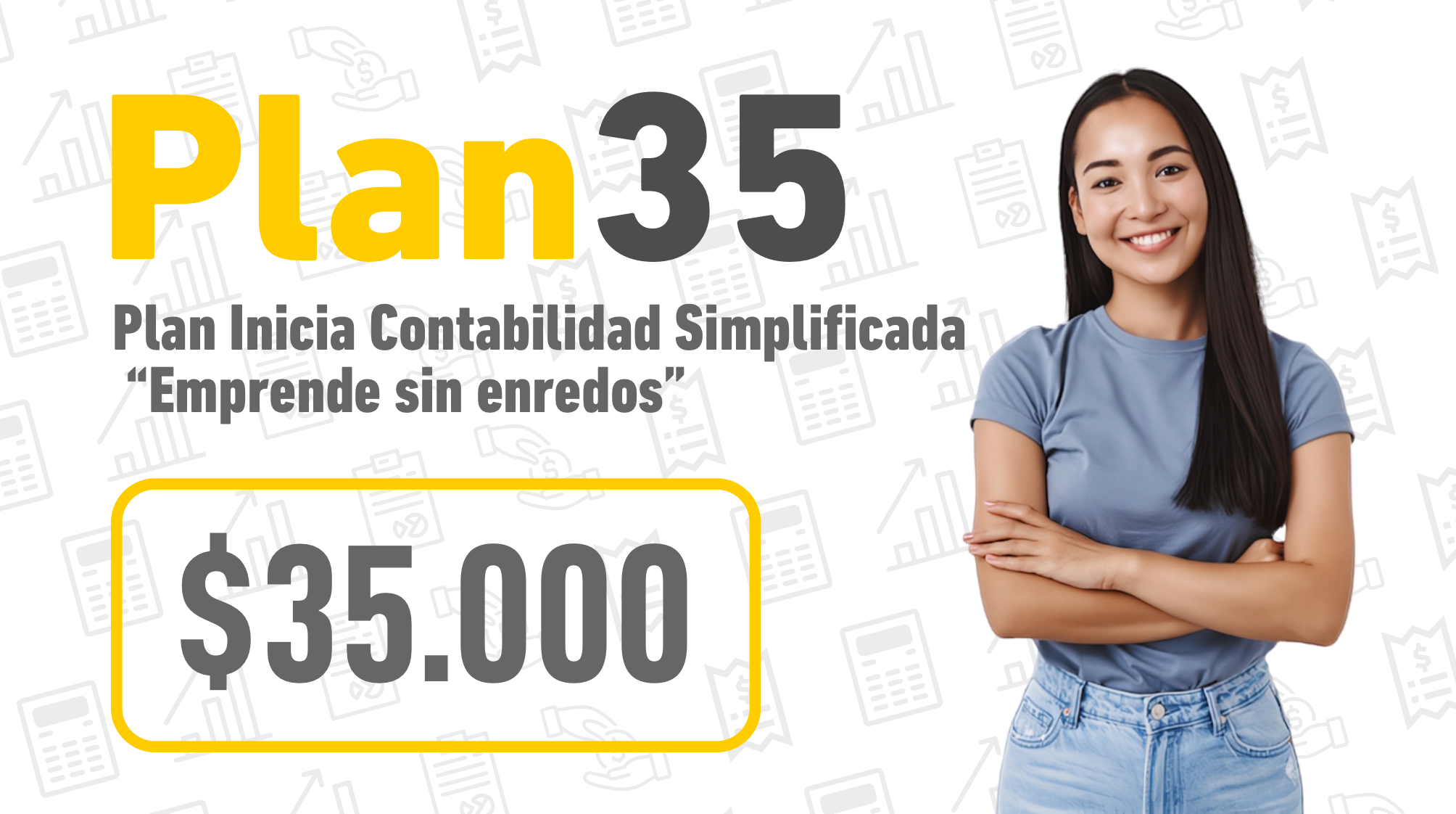 Plan Inicia Contabilidad Simplificada “Emprende sin enredos”