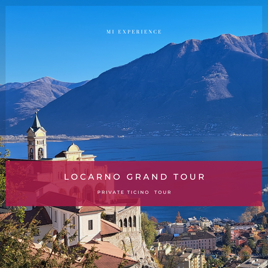 MI GIFT: Locarno Grand Tour