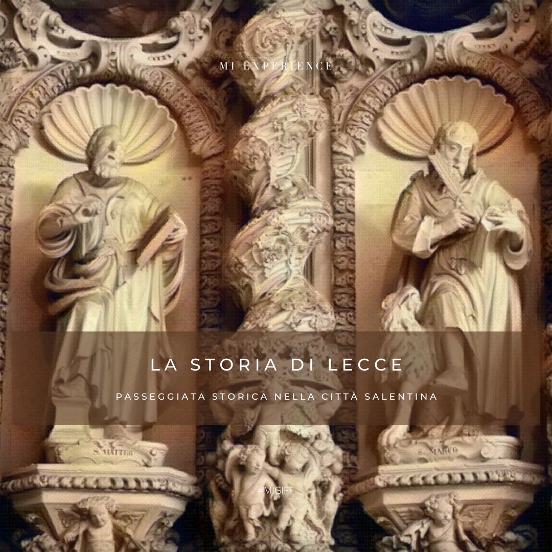 MIGIFT: The History of Lecce