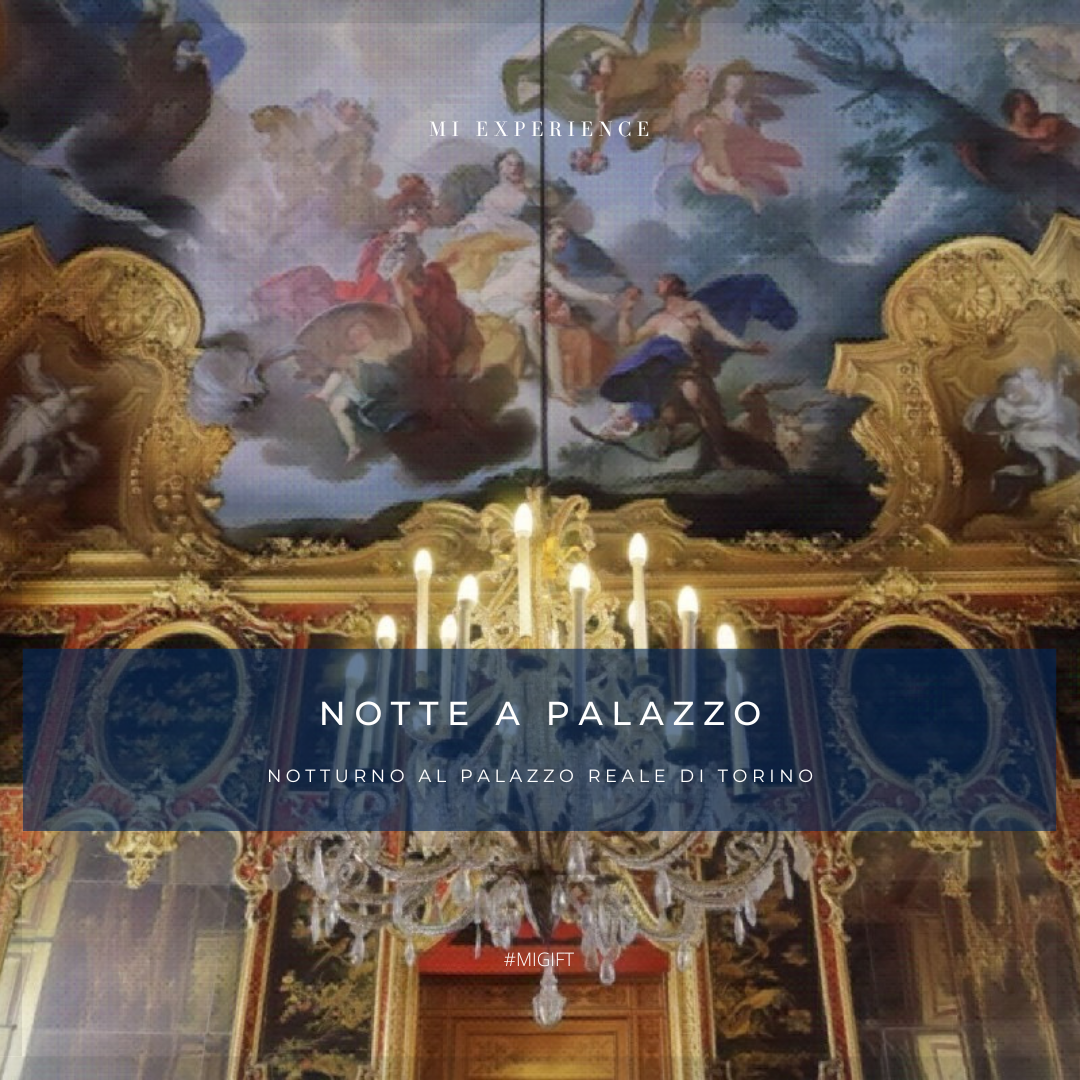 MIGIFT: Notte a Palazzo