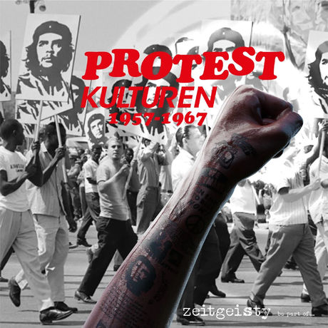 Protestkulturen 1957-1967 // Protest Cultures 1957-1967