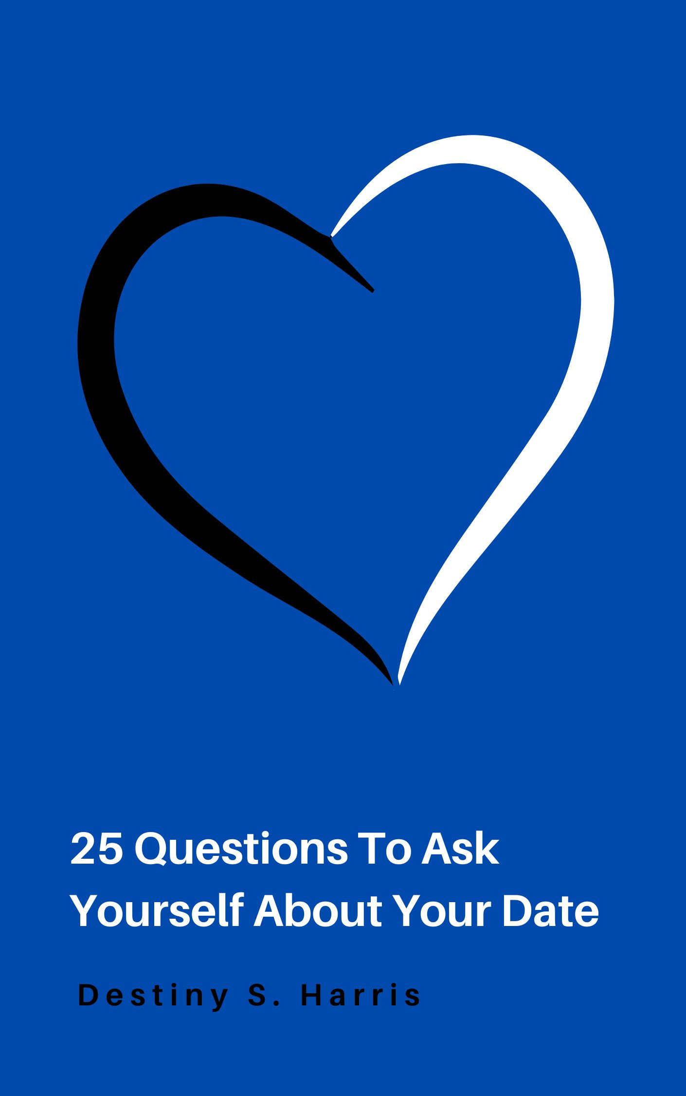 25 Things To Ask Yourself About Your Date
