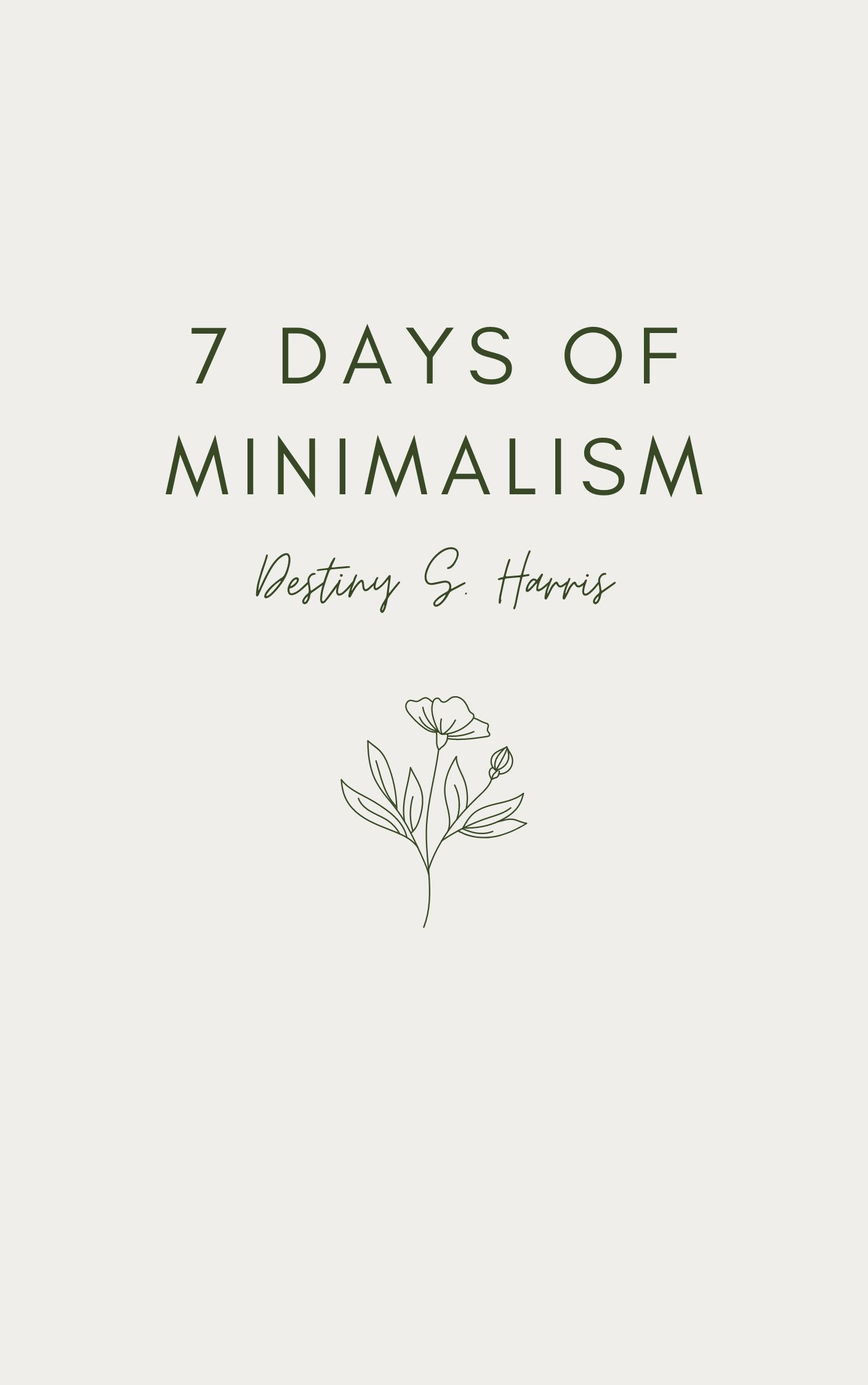 Releasing: 7 Days of Minimalism