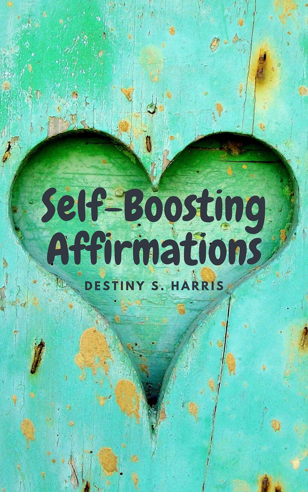 Self-Boosting Affirmations blue cover with a heart